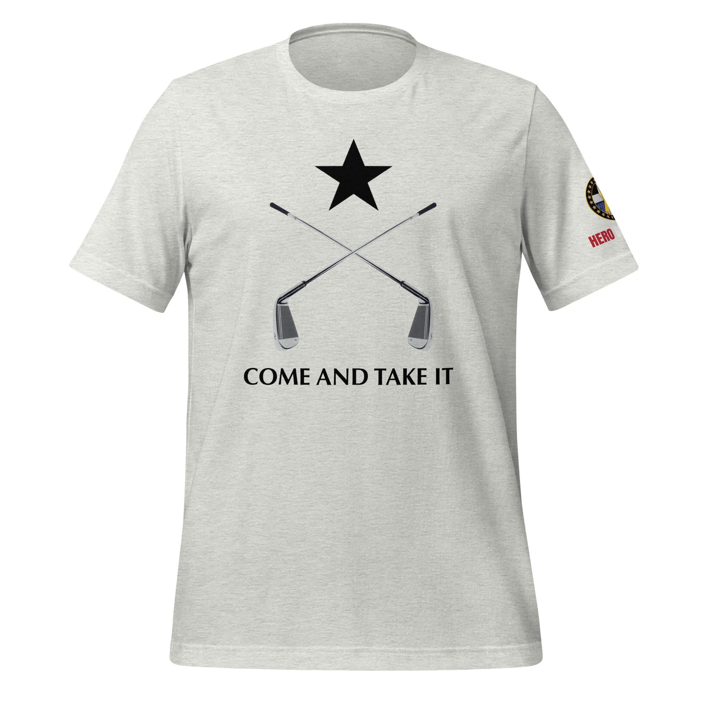 COME AND TAKE IT